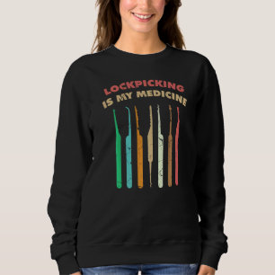 Sweatshirt Thérapie Lockpicking Est Mon Hobby De Médecine Loc