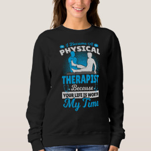 Sweatshirt Thérapie Physique Je Suis Devenu Un Thérapiste Phy