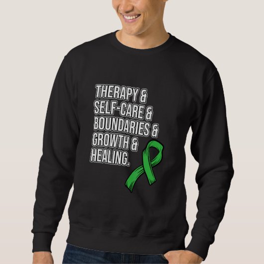 Sweatshirt Therapy Self Care Mental Health Awareness Green Gr (Devant)