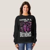 Sweatshirt There Is A Her In Brotherhood  Female Firefighter (Devant entier)