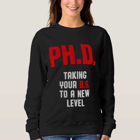 Sweatshirt Thèse de doctorant Doctorat Diplôme 2 (Devant)