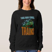 Sweatshirt This Boy Loves Trains  Train Boys (Devant)