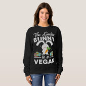 Sweatshirt This Easter Bunny Is A Vegan Easter Eggs Cute Rabb (Devant entier)