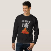 Sweatshirt This Girl Is On Fire Emancipation Women Power Go (Devant entier)