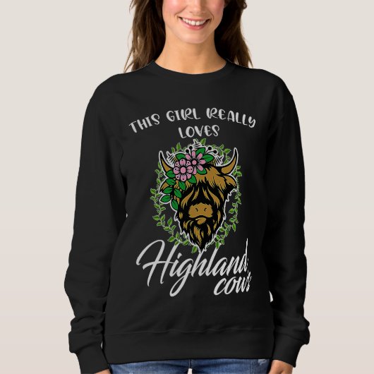 Sweatshirt this girl really loves highland cows highland catt (Devant)