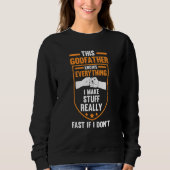 Sweatshirt this godfather knows everything goddad (Devant)
