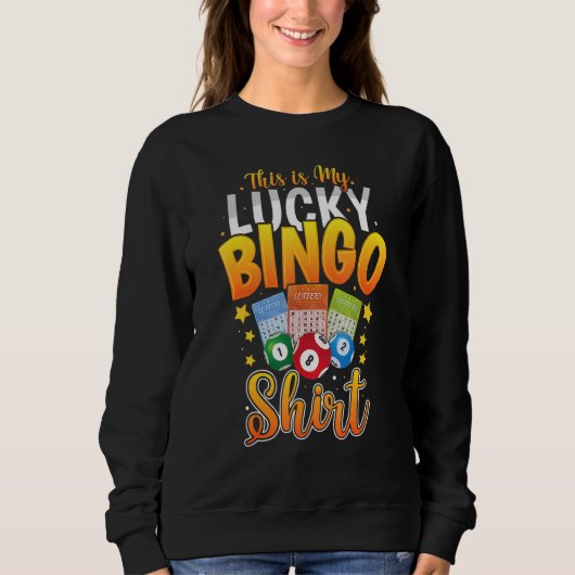 Sweatshirt This Is My Lucky Bingo Bingo Player Caller (Devant)