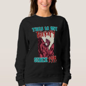 Sweatshirt This is my therapy since 1999 (Devant)