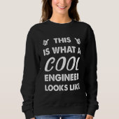 Sweatshirt This Is What A Cool Engineer Looks Like 1 (Devant)