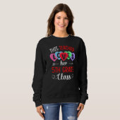 Sweatshirt THIS TEACHER LOVES HER 5TH GRADE CLASS Shirts Vale (Devant entier)