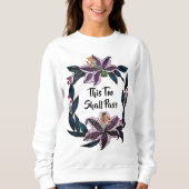 Sweatshirt "This Too Shop Pass" Aquarelle Lily Wreath (Devant)