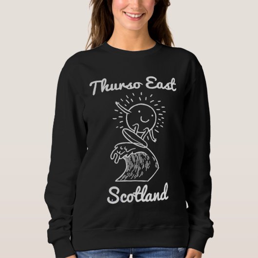 Sweatshirt Thurso East Caithness Scotland Surf Surfing Souven (Devant)