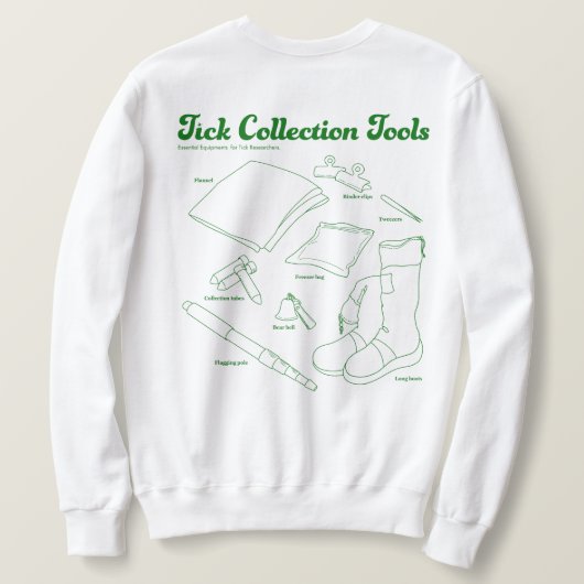 Sweatshirt Tick Collection Tools (Design dos)
