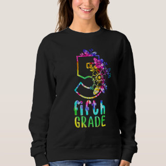 Sweatshirt Tie Dye 5th Fifth Grade Back To School Team Teache