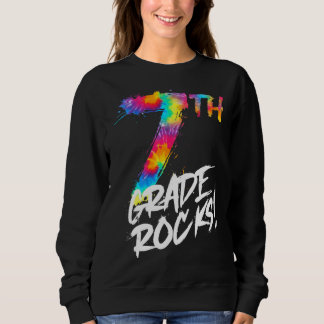 Sweatshirt Tie Dye 7e année 7e année Rocks de 7e année Retour