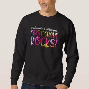Sweatshirt Tie Dye Première année Rocks Premier jour 1ère ann