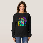 Sweatshirt Tie Dye School Bus Driver  Busman Pride Men Women (Devant entier)