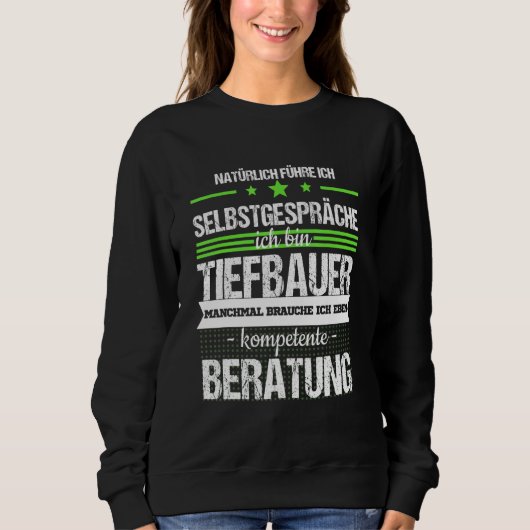 Sweatshirt Tiefbauer Construction Site Digger Conducteur Prof (Devant)