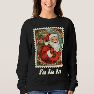 Sweatshirt Timbre de Noël Fa La La Père Noël