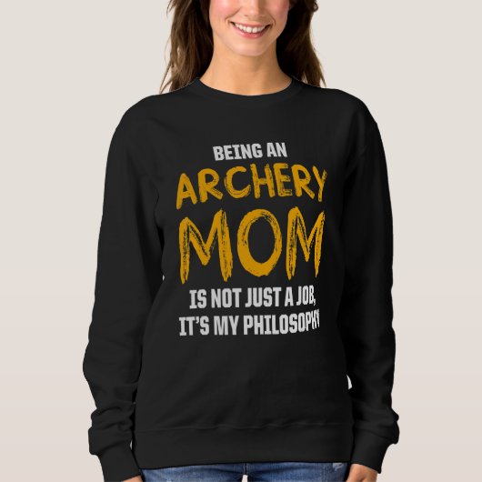 Sweatshirt Tir à l'arc Maman Mère 12 (Devant)
