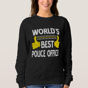 Sweatshirt Titre de poste du meilleur policier du monde Burea