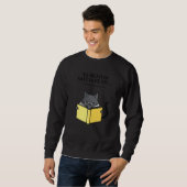 Sweatshirt 'To Read or Not to Read' Funny Cat Reading a Book (Devant entier)