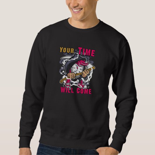 Sweatshirt Ton heure viendra (Devant)