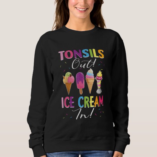 Sweatshirt Tonsil Tonsils Sortie Glace Crème En Tonsillectomi (Devant)