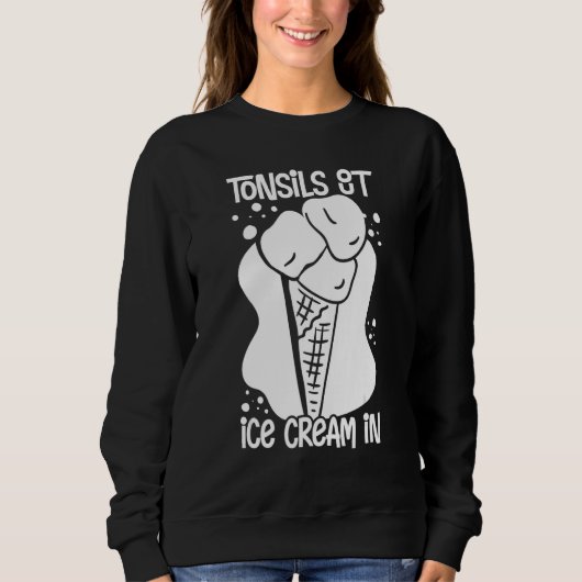 Sweatshirt Tonsillectomy Tonsil Removal Recovery Surgery Get (Devant)