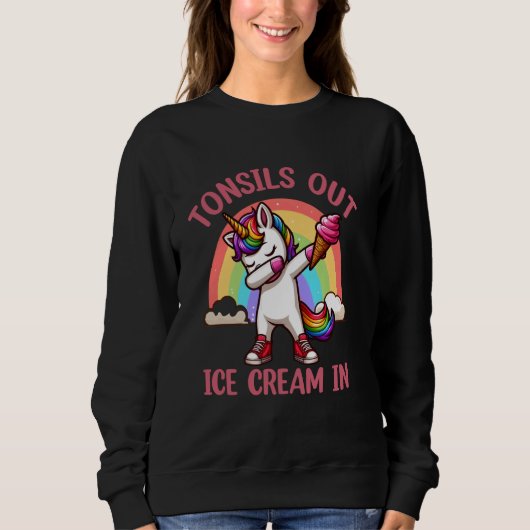Sweatshirt Tonsils Out Ice Cream In - Tonsillectomy Survivor  (Devant)
