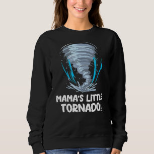 Sweatshirt Tornado Mommy Future Météorologie Citation Météori