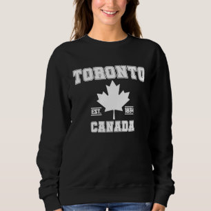 Sweatshirt Toronto Ontario Canada Feuille d'érable Fierté can