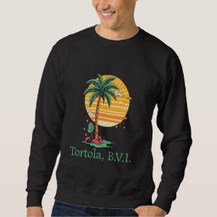 Sweatshirt Tortola BVI B.V.I Îles Vierges britanniques Souven