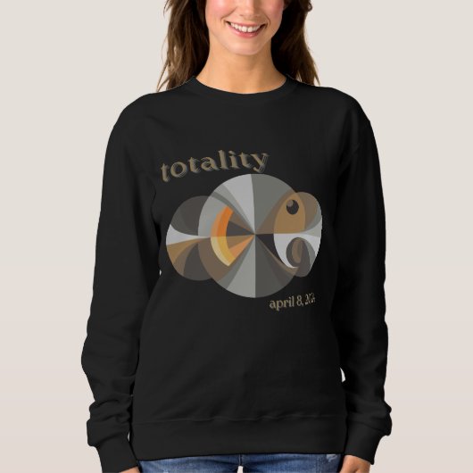 Sweatshirt Total Solar Eclipse 2024 drôle design. Totalité (Devant)