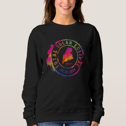 Sweatshirt Total Solar Eclipse 2024 USA Maine Houlton Totalit (Devant)