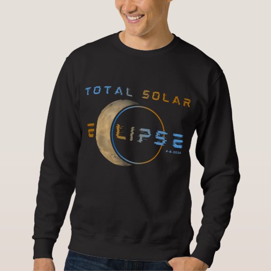 SWEATSHIRT TOTAL SOLAR ECLIPSE 8 AVRIL 2024 SYSTÈME SOLAIRE (Devant)