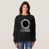 Sweatshirt Total Solar Eclipse San Antonio TEXAS April 8 2024 (Devant entier)