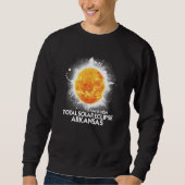 Sweatshirt Totality Arkansas 2024 Total Solar Eclipse America (Devant)