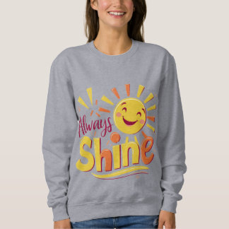 Sweatshirt Toujours briller