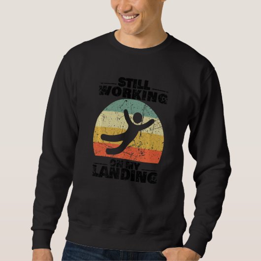 Sweatshirt Toujours en train de travailler sur ma blessure d' (Devant)