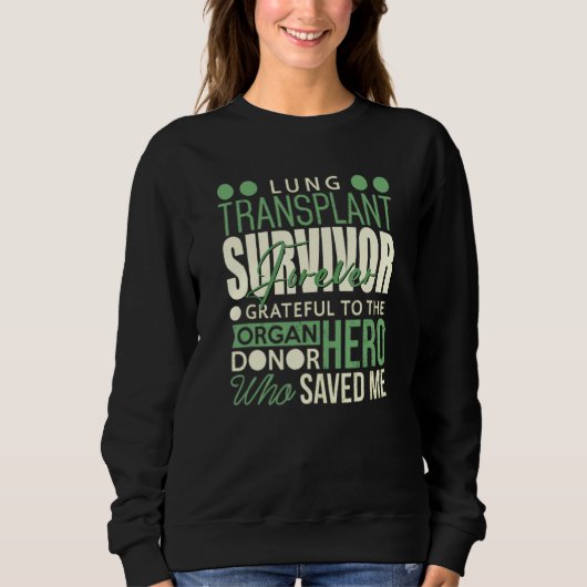 Sweatshirt Toujours Reconnaissant De Donner Le Survivant De L (Devant)