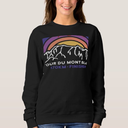 Sweatshirt Tour du Mont Blanc Chamonix France Italy Switzerla (Devant)