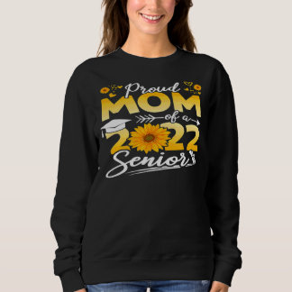 Sweatshirt Tournesol 2022 Fier Maman D'Un Diplôme Supérieur 2