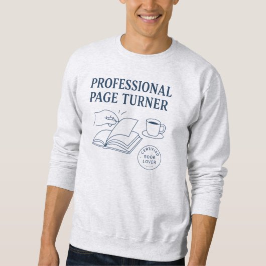 Sweatshirt Tourneur de pages professionnel - Amateur de livre (Devant)