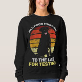 Sweatshirt Tous Les Aliments Doivent Aller Au Laboratoire Pou (Devant)