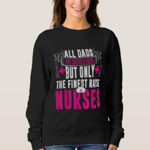 Sweatshirt Tous les Dads Are Created Equal But Only The Fines