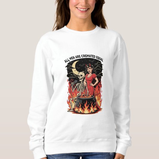 Sweatshirt Tous les hommes sont incinérés égaux (Devant)