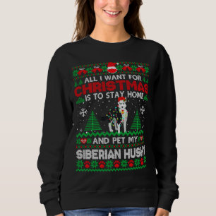 Sweatshirt Tout Ce Que Je Veux, C'Est Rester À La Maison Et P