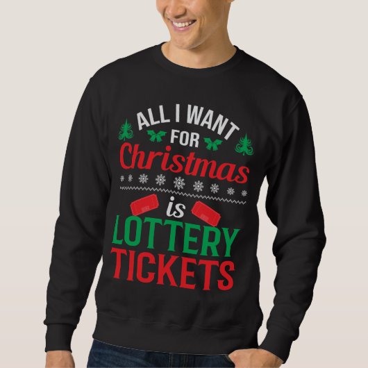 Sweatshirt Tout Ce Que Je Veux Pour Noël C'Est Des Billets De (Devant)
