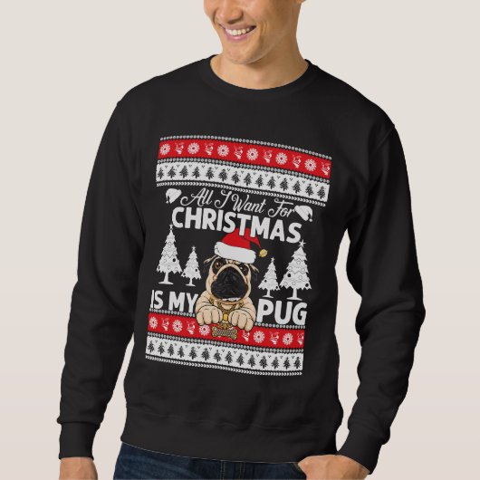 Sweatshirt Tout ce que je veux pour Noël, c'est mon T-shirt C (Devant)